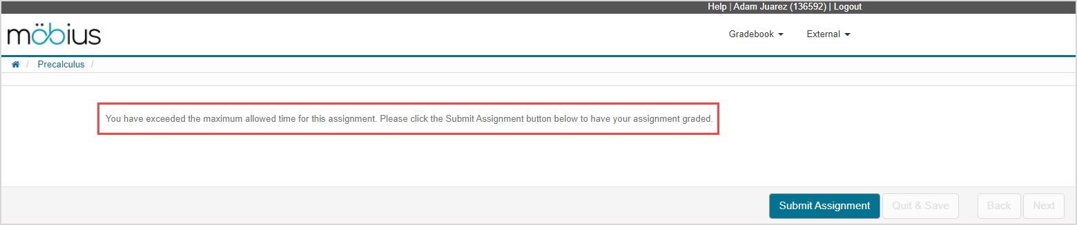 The time limit exceded message is displayed upon returning to an activity where the time limit has been exceded and states: "You have exceded the maximum allowed time for this assignment. Please click the Submit Assignment button below to have your assignment graded."